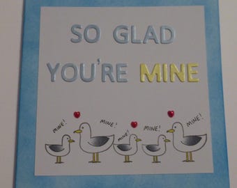 Seagull 'mine!' style Valentine's card