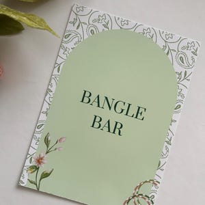 Custom Bangle Bar 5x7 Sign | Mehndi Favors Sign | Indian Wedding Signs | Bangles Please Take One Sign