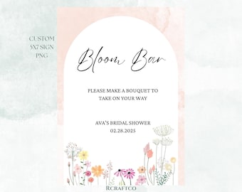 Bloom Bar Sign PNG | Flower Station Sign | Bridal Shower Sign | Bouquet Making Station Sign | Wedding Signs | Bridal Shower Signs |