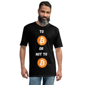 Bitcoin T-shirt Unisex Famous Quotes