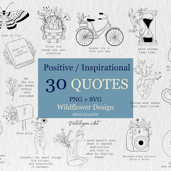 Inspirational Quotes Svg Bundle | Wildflower Svg Designs | Positive Svg | Boho svg | Motivational svg | Mental health svg | Commercial use