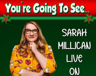 You're going to see Sarah Millican Live On Tour- Personalised Christmas Xmas Card - Any Name - thick, glossy unique card for gifting tickets