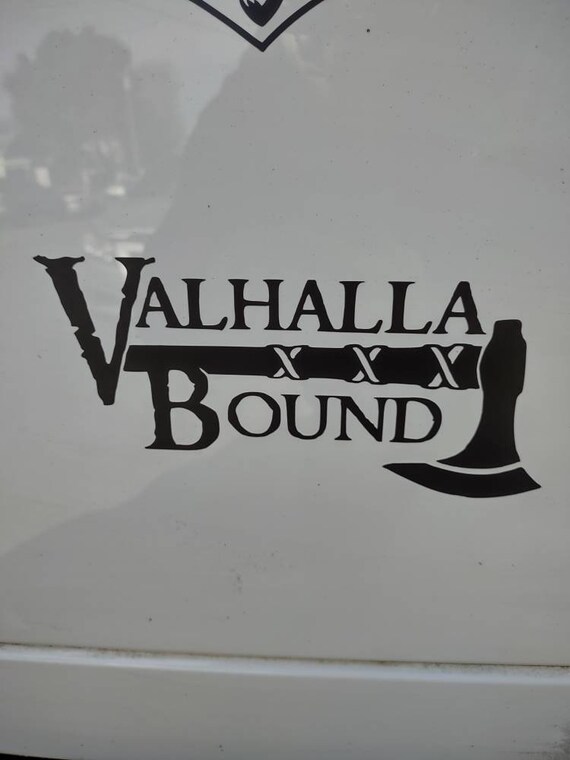 Valhalla Bound Vinyl Decal, Viking Vinyl Decal Sticker, Pagan, Odin, Heathen, Norse, Scandinavian, Norway, Rune Vinyl Decal Sticker