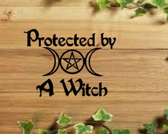 Protected By Witch Car Decal, Pagan Decal, Pentacle Car Decal, Wiccan Car Accessories, Witch Car Sticker, Triple Moon Goddess