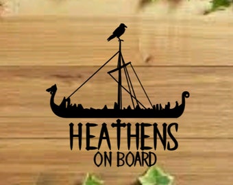 Heathens On Board Vinyl Decal | Viking Axes Vinyl Sticker | Heathen Pride Sticker | Viking Family