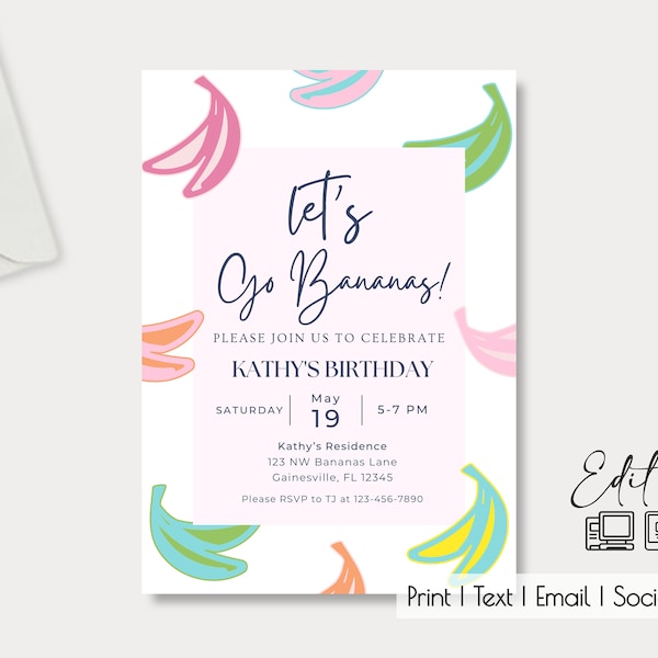 Colorful Bananas Editable Party Invite Template| 5x7| Easy Edit Online| Birthday| Anniversary| Celebration| Bachelorette Party| Any Occasion