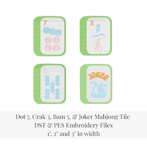May include: Four embroidered Mahjong tiles with green borders. The tiles feature the numbers 7, 3, and 5, and a Joker tile. The text "Dot 7, Crak 3, Bam 5, & Joker Mahjong Tile" is also present.