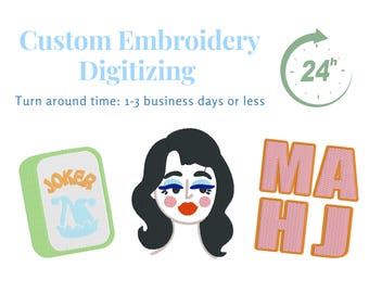 Custom Embroidery Digitizing Service| Digitize Embroidery| Custom Embroidery File| Custom Digitize Color & Size | PES| DST| Smooth Stitching