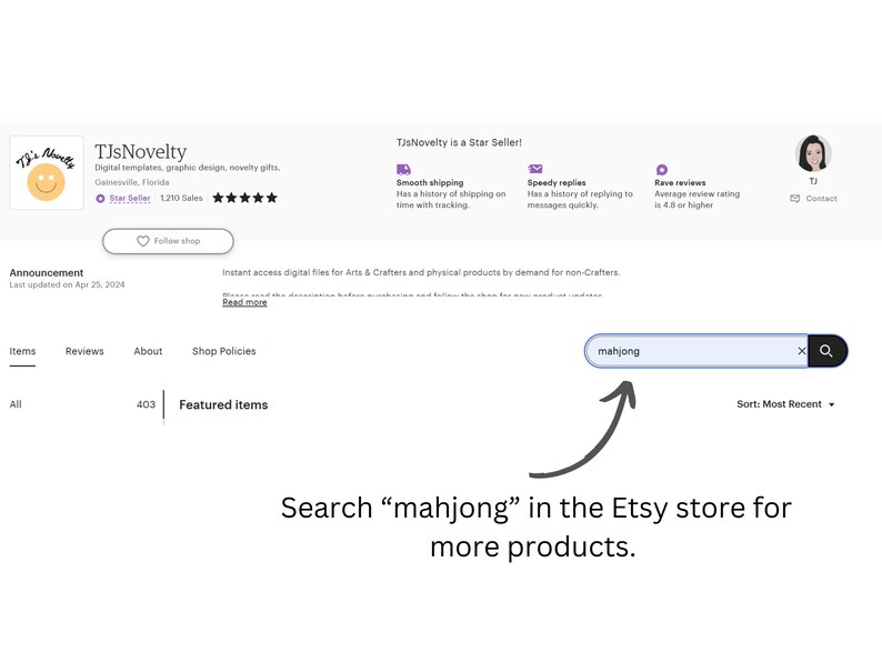 May include: Screenshot of an Etsy store page, with a search bar containing the word "mahjong". An arrow points to the search bar, with text below saying "Search 'mahjong' in the Etsy store for more products."