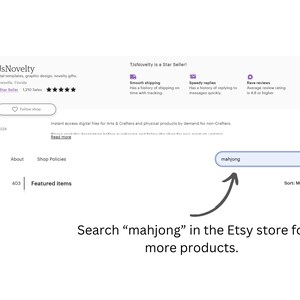 May include: A screenshot of an Etsy shop page with a search bar. The search bar is highlighted with an arrow and the text "Search "mahjong" in the Etsy store for more products." is below the search bar. The search bar contains the word "mahjong" typed in.