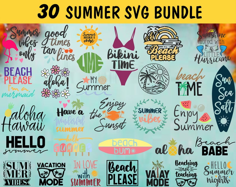 Download Clip Art Summer Svg Files For Silhouette Cricut Summer Svg Bundle Summer Design For Shirts Beach Svg Summertime Svg Clipart Summer Svg Art Collectibles