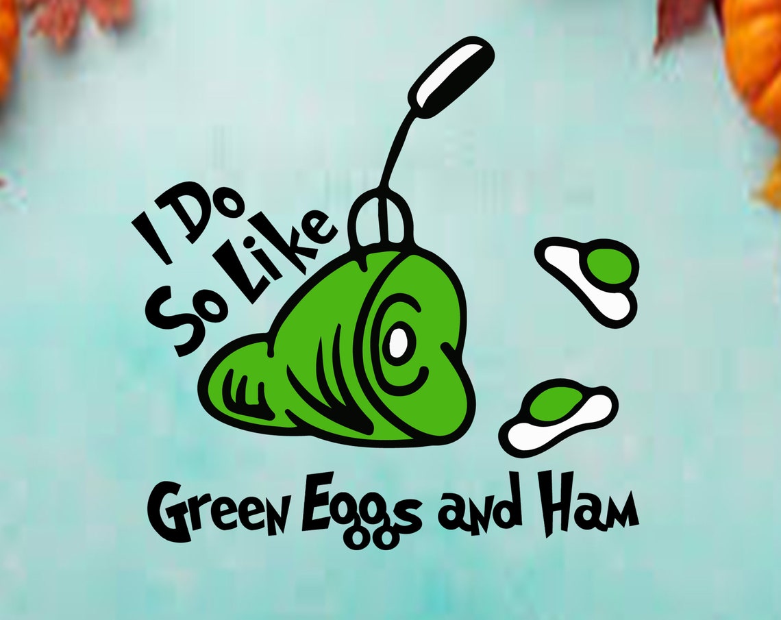 Green eggs and ham svg Dr seuss svg Cat In The Hat svg Dr Etsy