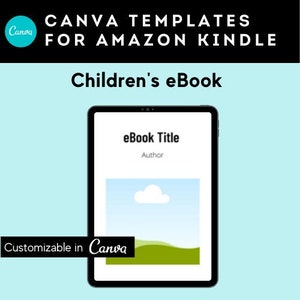 Puede incluir: Una maqueta de tableta digital que muestra una plantilla de Canva para un libro electrónico para niños. La plantilla presenta un diseño simple con un cielo azul, una nube blanca y colinas verdes. El texto "eBook Title" y "Author" son marcadores de posición para el título y el autor del libro. El texto "Customizable in Canva" se muestra debajo de la tableta.