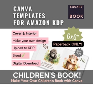 Modèle Canva de livre d'images pour enfants pour Amazon KDP | Couverture de livre comestible 6 x 6 po et intérieur/pages de manuscrit | Modèle canva pour KDP |