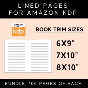 K&ouml;nnte beinhalten: Bild von linierten Seiten f&uuml;r Amazon KDP. Das Bild enth&auml;lt das Amazon KDP-Logo und Text, der Buchformate angibt: 15,2x22,9 cm, 17,8x25,4 cm und 20,3x25,4 cm. Der Text weist auch auf ein Bundle von 100 Seiten jeder Gr&ouml;&szlig;e hin.