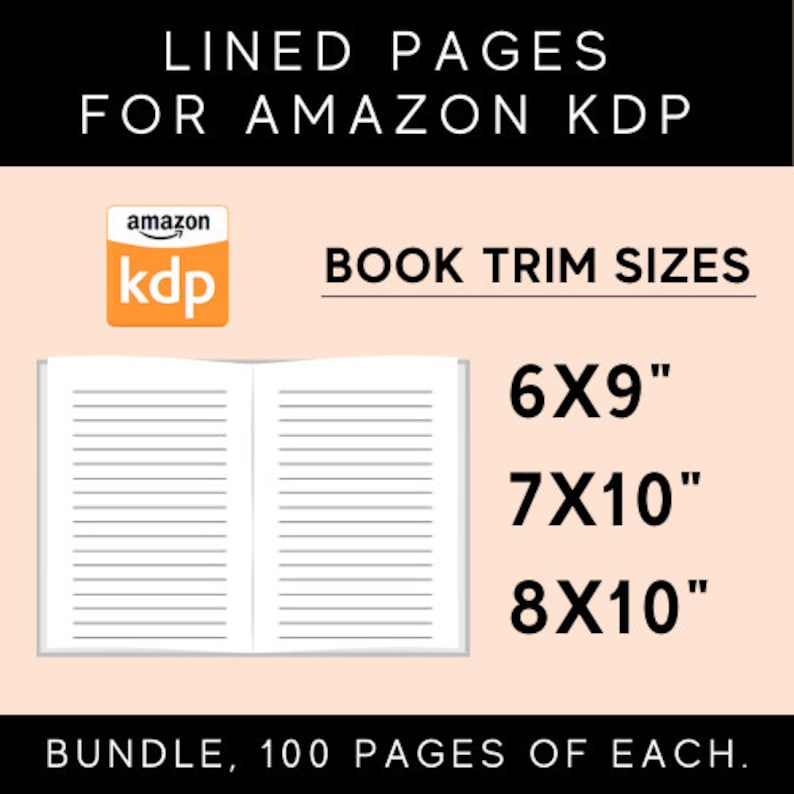 K&ouml;nnte beinhalten: Bild von linierten Seiten f&uuml;r Amazon KDP. Das Bild enth&auml;lt das Amazon KDP-Logo und Text, der Buchformate angibt: 15,2x22,9 cm, 17,8x25,4 cm und 20,3x25,4 cm. Der Text weist auch auf ein Bundle von 100 Seiten jeder Gr&ouml;&szlig;e hin.