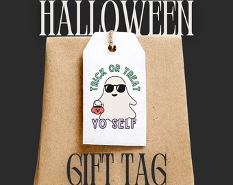 Trick or Treat Yo Self Halloween Gift Tag / Boo Basket Tag / Digital Download