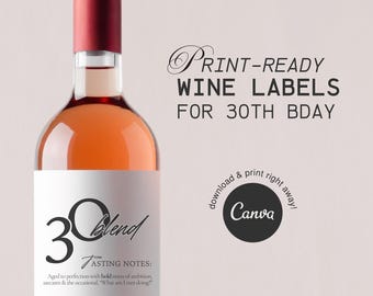 30 Blend Wine Bottle Label | 30th Birthday Wine Label | 3 *BONUS* 30th Wine Labels | Print-Ready PDF Instant Download