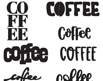 Kaffee SVG, Kaffee Bar Dekoration, Cricut Kaffee Text SVG Datei