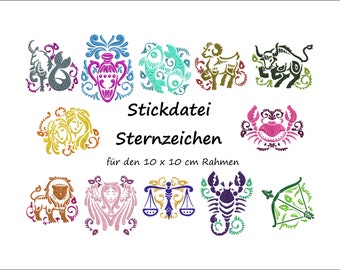 Stickdatei Sternzeichen Zodiac für den 10 x 10 cm Rahmen Stickserie Stickset digitale Stickdatei