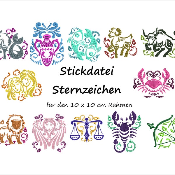 Stickdatei Sternzeichen Zodiac für den 10 x 10 cm Rahmen Stickserie Stickset digitale Stickdatei