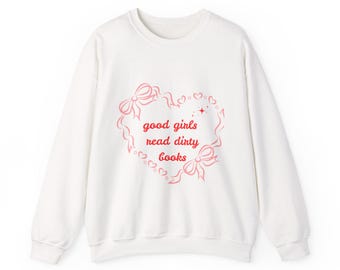 Sudadera con capucha y corona de corazón rosa para chicas buenas que necesitan libros sucios