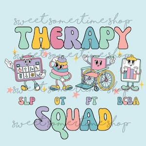 Therapy Squad Ot/pt/speech/bcba Digital Download - Etsy