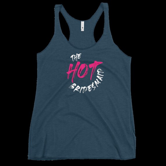 The Hot Bridesmaid, Shotgun Wedding, bride, wedding, bride shirt, bachelorette, tank top, bride tank top, funny wedding shirt, bridesmaid