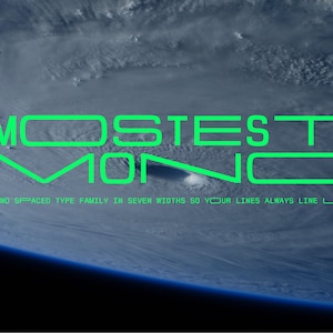 Mostest Mono Font Family + Logos: Monospaced retro futuristic sans serif in 7 widths.