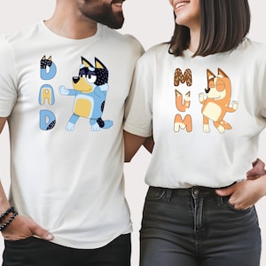 Mom and Dad T-Shirt, Funny Dancing Bluey Dog Dad Mum Shirts, Couple Shirts, Dad Shirt, Cute Mum Shirt, Mum Tee, Gift for Her