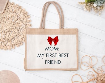 Mom: My First Best Friend Tote Bag – Red Bow Jute Gift for Mom, Sentimental Mother’s Day Bag, Reusable Eco Shopping Tote