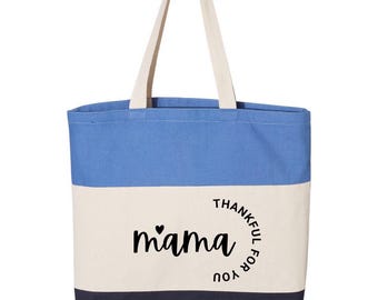Thankful for You Mama Tote Bag – Blue Canvas Gift for Moms – Mother's Day Tote Bag