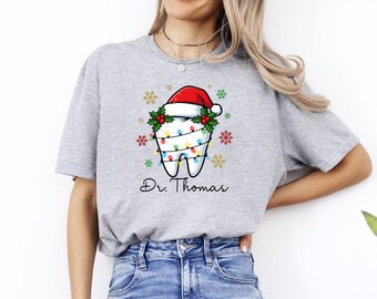 Custom Dentist Christmas Shirt, Christmas Gift, Personalized Dentist T-Shirt, Christmas Tee, Dentist Christmas Gift, Dental Assistant Shirt