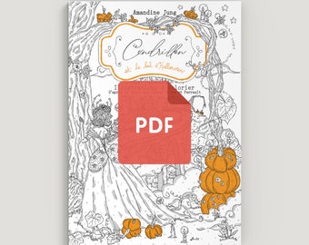 Coloring book for adults "Cendrillon et le Bal d’Halloween" (PDF)