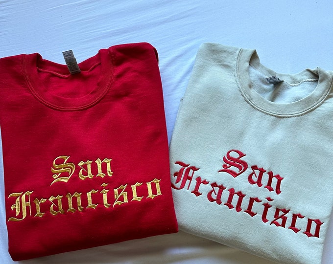 San Francisco Embroidered Sweatshirt