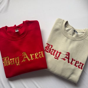 Bay Area Embroidered Sweatshirt