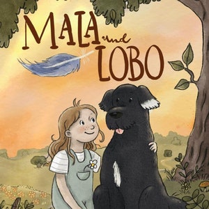 Livre pour enfants Mala et Lobo