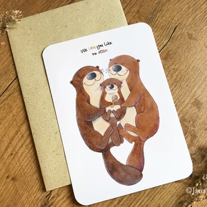 Postkarte Otter "we love you like no otter" mit Briefumschlag