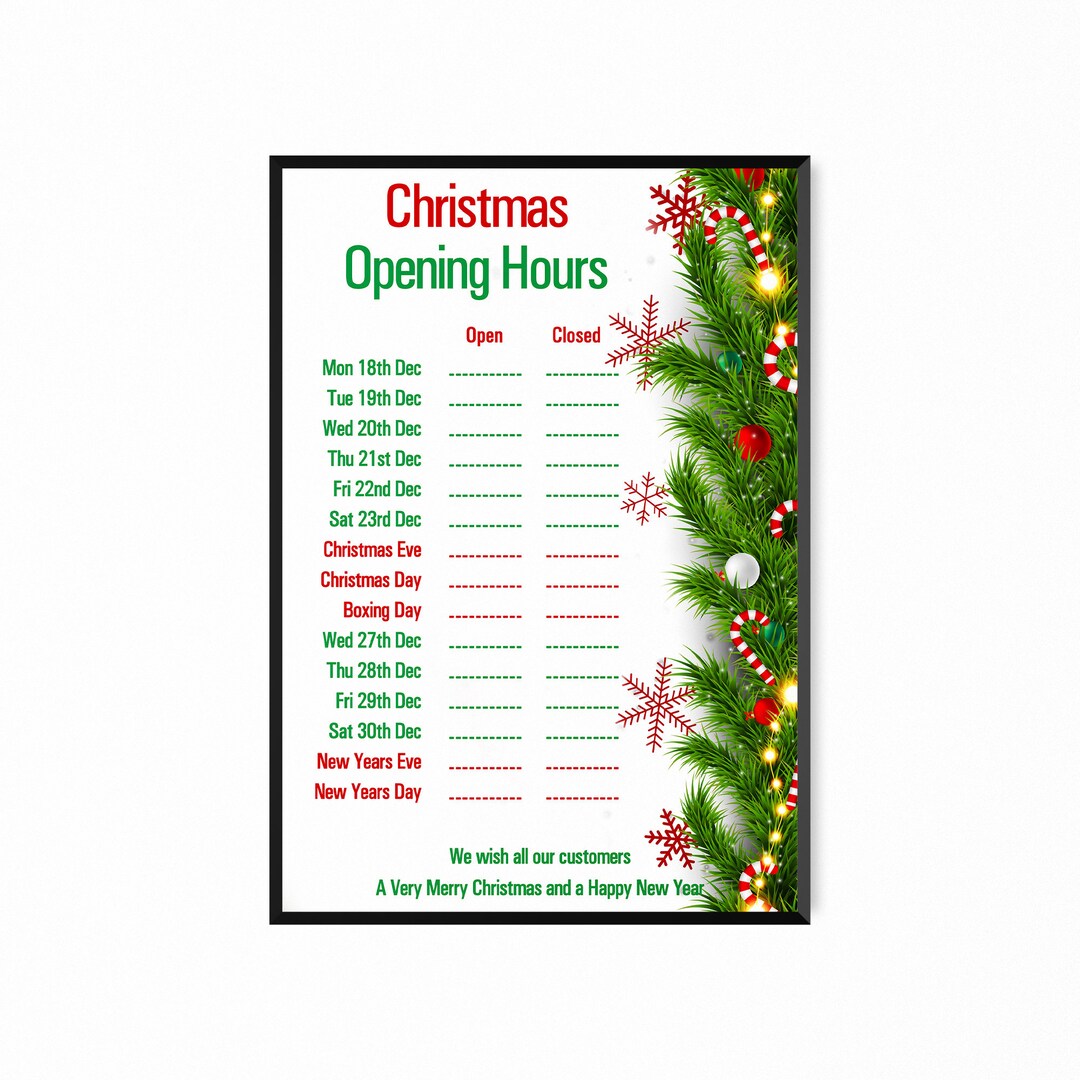 Christmas Opening Times Hours Posters A5A1 Sizes Customer Advice XMAS