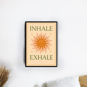 Inhale Exhale Typographic Poster Boho Sun Wall Art Print Meditation Yoga Poster Motivational Quote Print Mindful Illustration Artwork Gift