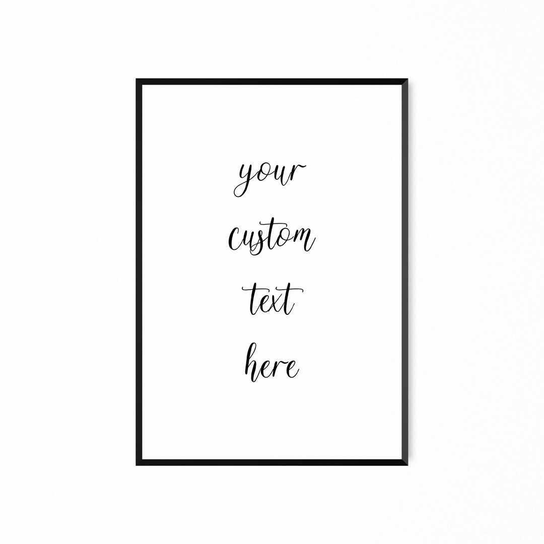 Personalised Custom Quote Poster Print Your Quote Typography Etsy