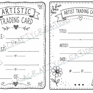 Könnte beinhalten: Zwei schwarz-weiße rechteckige Karten mit handgezeichneten Rändern und dekorativen Elementen. Die linke Karte ist mit ARTISTIC TRADING CARD und die rechte mit ARTIST TRADING CARD beschriftet. Beide enthalten Zeilen für Titel, Künstler, Datum und Nummerierung.