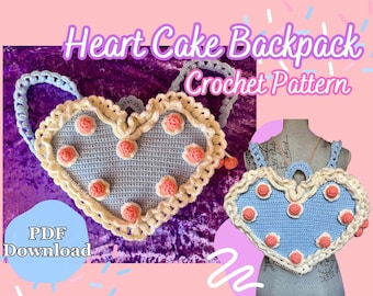 Heart Cake Backpack Crochet Pattern, Crochet Backpack Pattern, Heart Cake Crochet Pattern, Heart Backpack Crochet Pattern, Crochet Cake