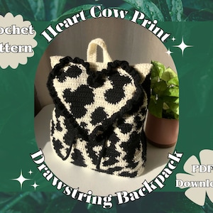 Heart Cow Print Crochet Backpack Pattern, Drawstring Backpack Crochet Pattern, Cow Print Backpack Crochet Pattern, Digital Crochet Pattern