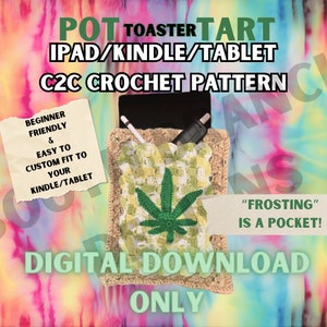 Pot Toaster Tart Kindle/iPad Cover C2C with Front Pocket **DIGITAL DOWNLOAD ONLY** Customizable Sizing Included