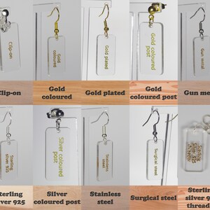 May include: A collage of eight different earring styles, each with a clear acrylic rectangle featuring a gold or silver inscription. The styles include clip-on, gold colored, gold plated, gold colored post, gun metal, sterling silver 925, silver colored post, stainless steel, surgical steel, and sterling silver 925 threader.