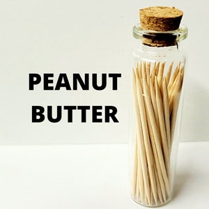 Peanut Butter Flavored Toothpicks. Pickin Sticks . 50 Premium Toothpicks in Glass bottle with cork. Mens Gift