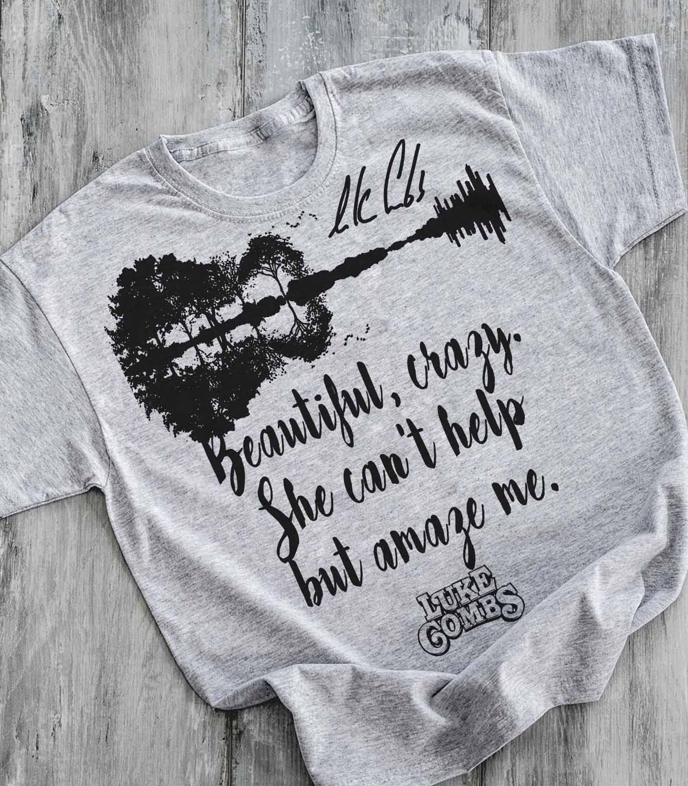 Luke Combs Inspired tshirt 2021 Luke Combs Beautiful crazy Etsy