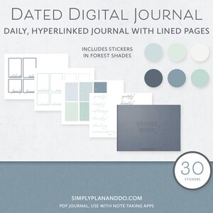 May include: A digital journal with 30 stickers in forest shades. The journal is dated and hyperlinked, with lined pages. The journal is a PDF file and can be used with note-taking apps. The text "SIMPLYPLANANDDO.COM" is at the bottom of the image.