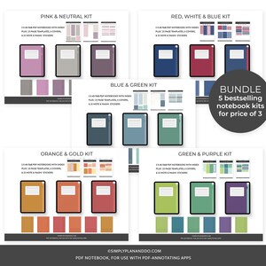 May include: A digital download of five printable notebook kits in different color combinations: pink and neutral, red, white and blue, orange and gold, blue and green, and green and purple. Each kit includes 148-page notebooks with index, page templates, covers, and note and task stickers. The text "BUNDLE 5 bestselling notebook kits for price of 3" is displayed in a circle.